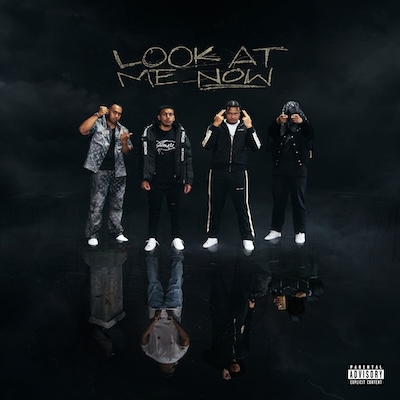 OneFour 'Look At Me Now' artwork